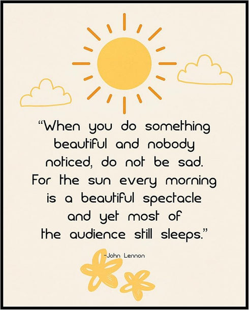 Posterizer 1 pcs-When You Do Something Beautiful-John Lennon-Gift For Beatles Fans-Musical Art Collection-Quotes-Gift for Music Fans- Decor for Gy...